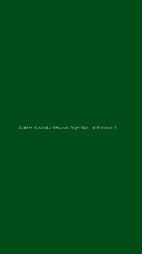 Tampilan Antarmuka Aplikasi Scatter Australia Keluaran Togel Hari Ini Tercepat - 1