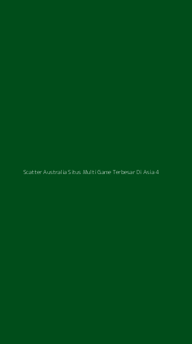 Tampilan Antarmuka Aplikasi Scatter Australia Situs Multi Game Terbesar Di Asia - 4