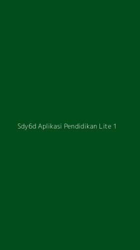 Tampilan Antarmuka Aplikasi Sdy6d Aplikasi Pendidikan Lite - 1