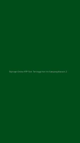 Tampilan Antarmuka Aplikasi Sdytogel Online Rtp Slot Tertinggi Hari Ini Gampang Maxwin - 2