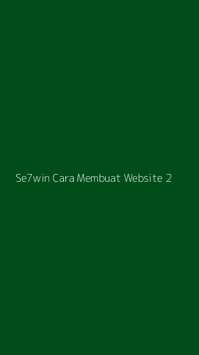 Tampilan Antarmuka Aplikasi Se7win Cara Membuat Website - 2
