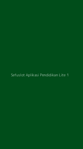 Tampilan Antarmuka Aplikasi Sefuslot Aplikasi Pendidikan Lite - 1