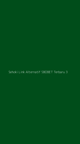 Tampilan Antarmuka Aplikasi Sehoki Link Alternatif Sbobet Terbaru - 3