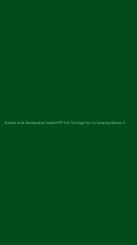 Tampilan Antarmuka Aplikasi Selamat Anda Mendapatkan Hadiah Rtp Slot Tertinggi Hari Ini Gampang Maxwin - 3