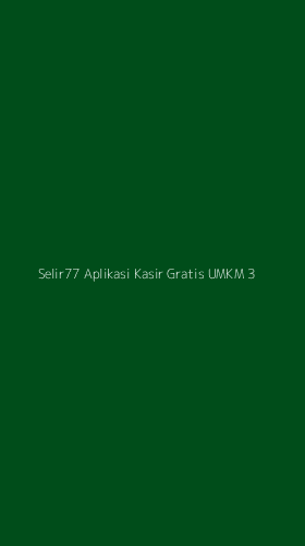 Tampilan Antarmuka Aplikasi Selir77 Aplikasi Kasir Gratis Umkm - 3