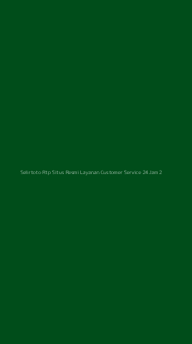 Tampilan Antarmuka Aplikasi Selirtoto Rtp Situs Resmi Layanan Customer Service 24jam - 2
