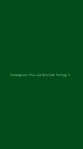 Tampilan Antarmuka Aplikasi Semanggitoto Situs Judi Bola Odds Tertinggi - 3