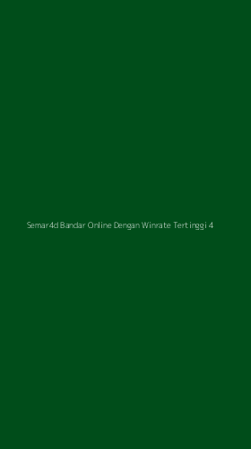 Tampilan Antarmuka Aplikasi Semar4d Bandar Online Dengan Winrate Tertinggi - 4