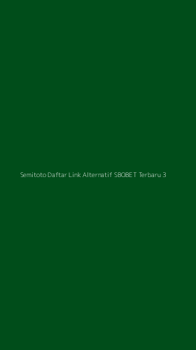Tampilan Antarmuka Aplikasi Semitoto Daftar Link Alternatif Sbobet Terbaru - 3