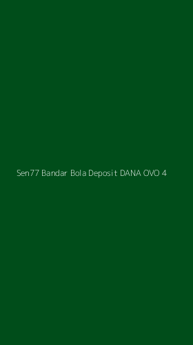 Tampilan Antarmuka Aplikasi Sen77 Bandar Bola Deposit Dana Ovo - 4
