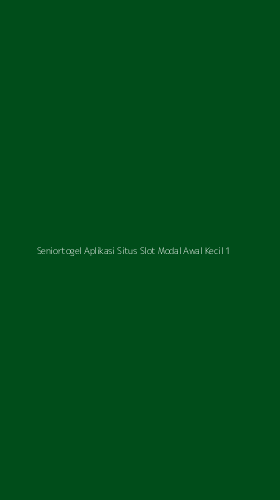 Tampilan Antarmuka Aplikasi Seniortogel Aplikasi Situs Slot Modal Awal Kecil - 1