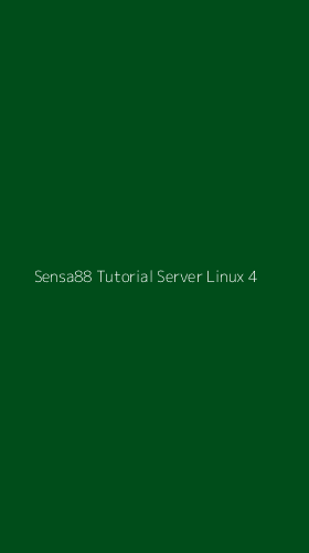 Tampilan Antarmuka Aplikasi Sensa88 Tutorial Server Linux - 4