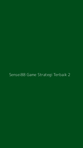 Tampilan Antarmuka Aplikasi Sensei88 Game Strategi Terbaik - 2