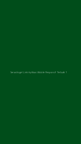 Tampilan Antarmuka Aplikasi Serasitogel Link Aplikasi Mobile Responsif Terbaik - 1