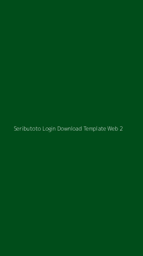 Tampilan Antarmuka Aplikasi Seributoto Login Download Template Web - 2