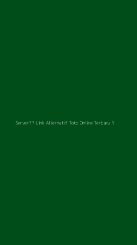 Tampilan Antarmuka Aplikasi Server77 Link Alternatif Toto Online Terbaru - 1