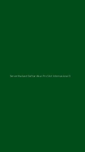 Tampilan Antarmuka Aplikasi Serverthailand Daftar Akun Pro Slot Internasional - 3