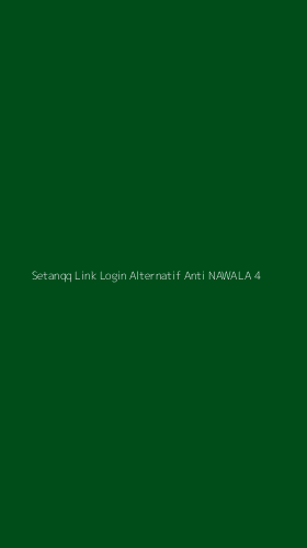 Tampilan Antarmuka Aplikasi Setanqq Link Login Alternatif Anti Nawala - 4
