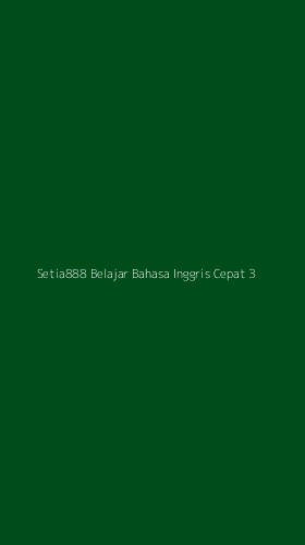 Tampilan Antarmuka Aplikasi Setia888 Belajar Bahasa Inggris Cepat - 3