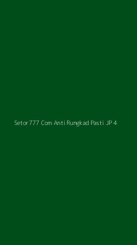 Tampilan Antarmuka Aplikasi Setor777 Com Anti Rungkad Pasti Jp - 4