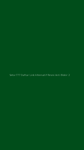 Tampilan Antarmuka Aplikasi Setor777 Daftar Link Alternatif Resmi Anti Blokir - 2