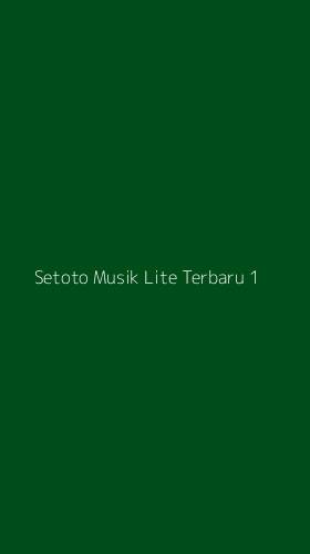 Tampilan Antarmuka Aplikasi Setoto Musik Lite Terbaru - 1
