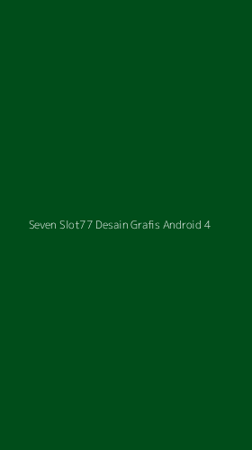Tampilan Antarmuka Aplikasi Seven Slot77 Desain Grafis Android - 4