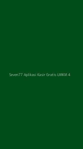 Tampilan Antarmuka Aplikasi Seven77 Aplikasi Kasir Gratis Umkm - 4