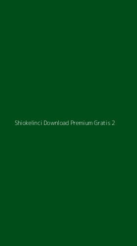 Tampilan Antarmuka Aplikasi Shiokelinci Download Premium Gratis - 2