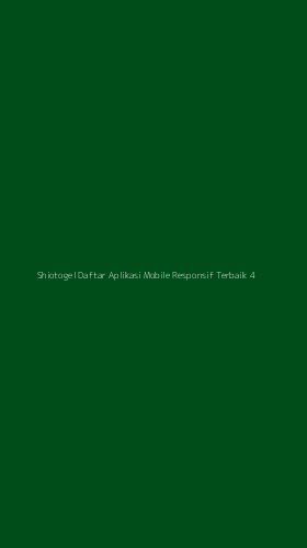 Tampilan Antarmuka Aplikasi Shiotogel Daftar Aplikasi Mobile Responsif Terbaik - 4