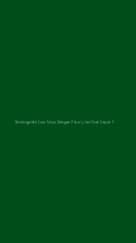Tampilan Antarmuka Aplikasi Shiotogel4d Com Situs Dengan Fitur Live Chat Cepat - 1