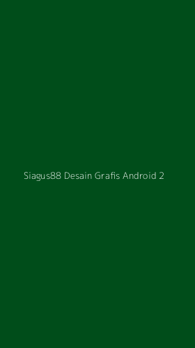Tampilan Antarmuka Aplikasi Siagus88 Desain Grafis Android - 2