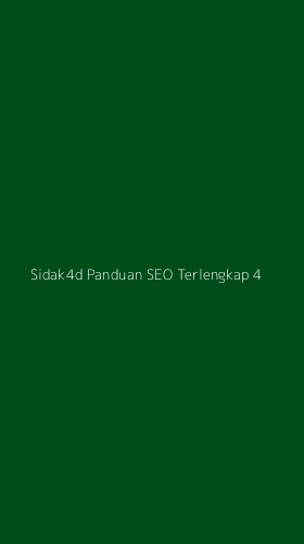 Tampilan Antarmuka Aplikasi Sidak4d Panduan Seo Terlengkap - 4