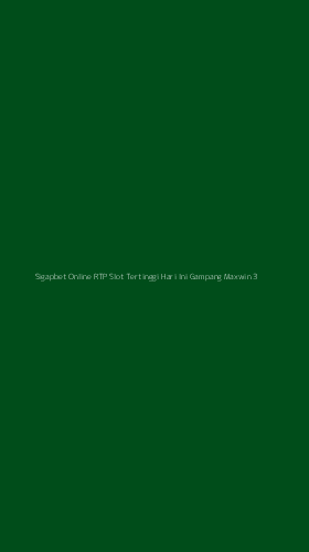 Tampilan Antarmuka Aplikasi Sigapbet Online Rtp Slot Tertinggi Hari Ini Gampang Maxwin - 3