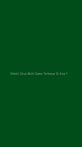 Tampilan Antarmuka Aplikasi Sihokii Situs Multi Game Terbesar Di Asia - 1
