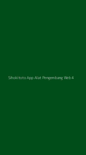 Tampilan Antarmuka Aplikasi Sihokitoto App Alat Pengembang Web - 4