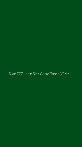 Tampilan Antarmuka Aplikasi Sikat777 Login Slot Gacor Tanpa Vpn - 4