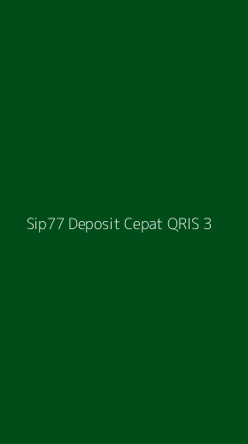 Tampilan Antarmuka Aplikasi Sip77 Deposit Cepat Qris - 3