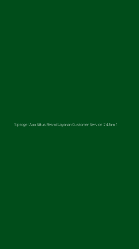 Tampilan Antarmuka Aplikasi Siptogel App Situs Resmi Layanan Customer Service 24jam - 1
