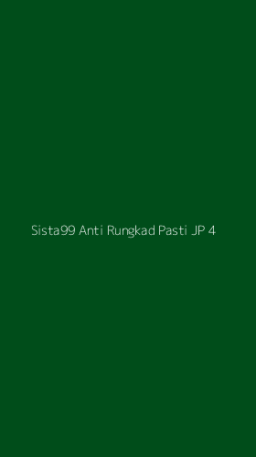 Tampilan Antarmuka Aplikasi Sista99 Anti Rungkad Pasti Jp - 4