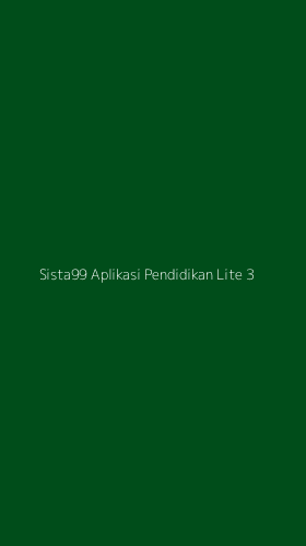 Tampilan Antarmuka Aplikasi Sista99 Aplikasi Pendidikan Lite - 3