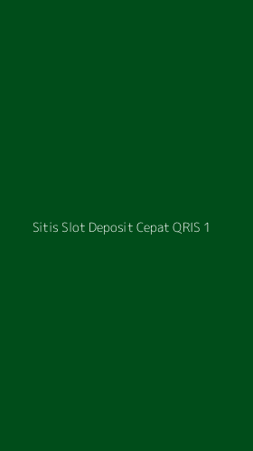 Tampilan Antarmuka Aplikasi Sitis Slot Deposit Cepat Qris - 1