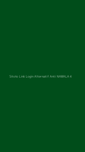 Tampilan Antarmuka Aplikasi Sitoto Link Login Alternatif Anti Nawala - 4