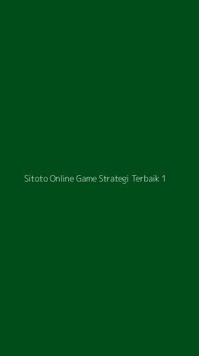 Tampilan Antarmuka Aplikasi Sitoto Online Game Strategi Terbaik - 1