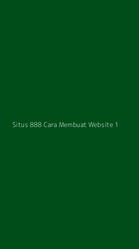 Tampilan Antarmuka Aplikasi Situs 888 Cara Membuat Website - 1