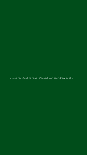 Tampilan Antarmuka Aplikasi Situs Cheat Slot Panduan Deposit Dan Withdraw Kilat - 3