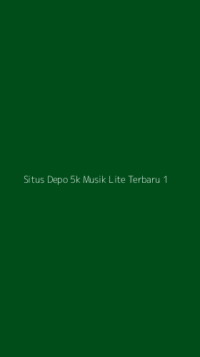 Tampilan Antarmuka Aplikasi Situs Depo 5k Musik Lite Terbaru - 1