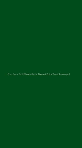 Tampilan Antarmuka Aplikasi Situs Gacor Slotid88name Bandar Baccarat Online Resmi Terpercaya - 2