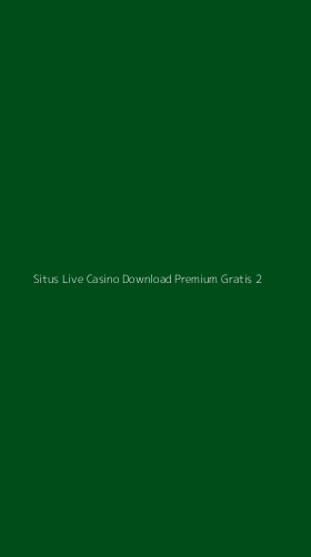 Tampilan Antarmuka Aplikasi Situs Live Casino Download Premium Gratis - 2