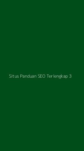 Tampilan Antarmuka Aplikasi Situs Panduan Seo Terlengkap - 3